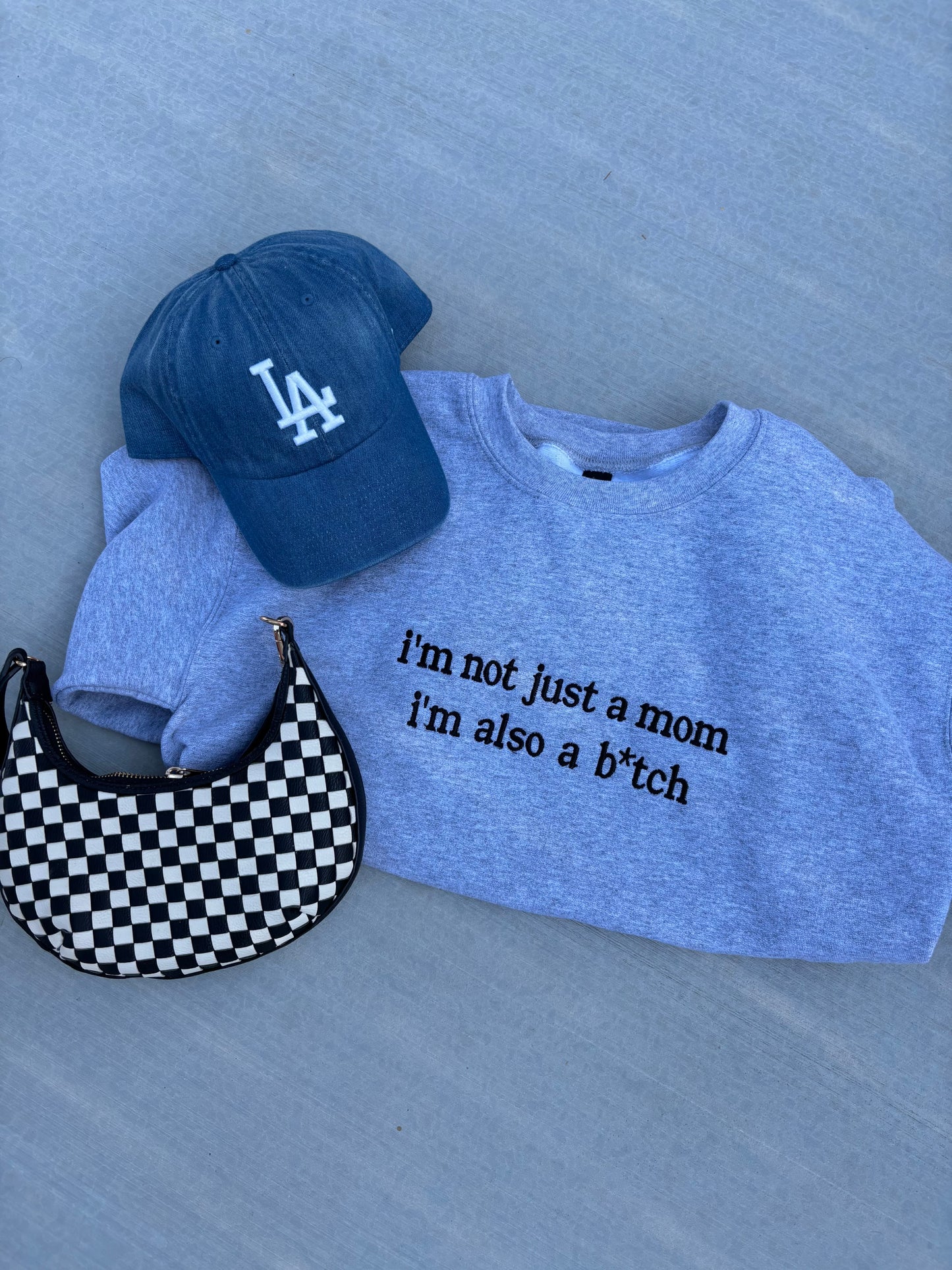 Not just a mom I’m also a b*tch crewneck sweater