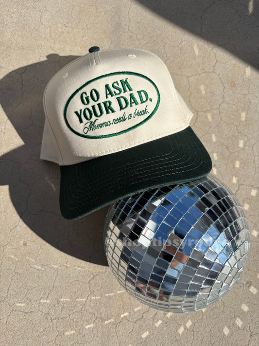 Go Ask Your Dad Trucker Hat