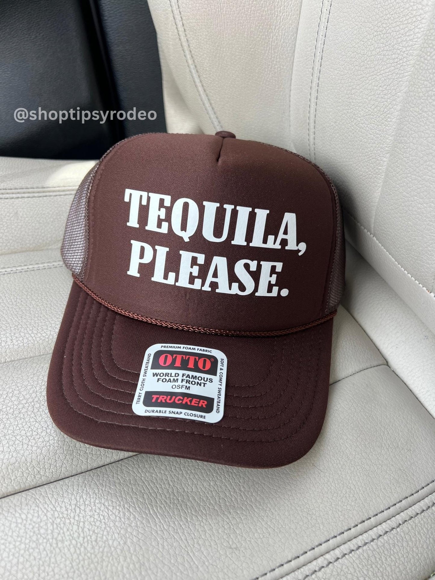 Tequila Please Trucker Hat